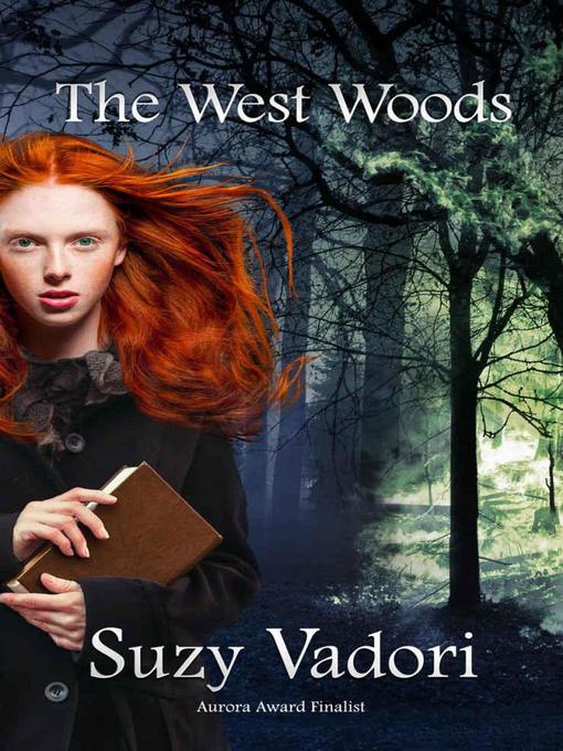 Title details for The West Woods by Suzy Vadori - Available